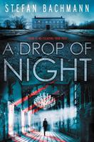   A Drop of Night