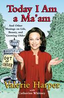   Today I Am a Ma'am
