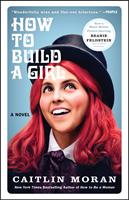   How to Build a Girl