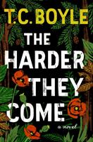   The Harder They Come