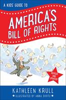 A Kids'Guide to America's Bill of Rights