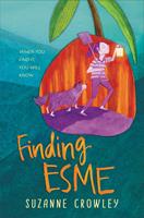   Finding Esme
