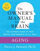   Aging: The Owner's Manual