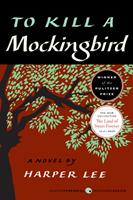   To Kill a Mockingbird