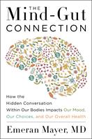   The Mind-Gut Connection