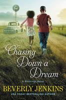   Chasing Down a Dream