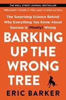   Barking Up the Wrong Tree