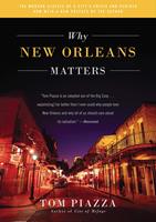   Why New Orleans Matters