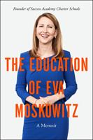   The Education of Eva Moskowitz