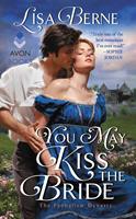   You May Kiss the Bride