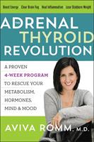   The Adrenal Thyroid Revolution