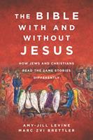   The Bible With and Without Jesus