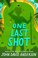   One Last Shot