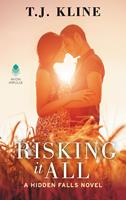   Risking It All