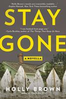   Stay Gone