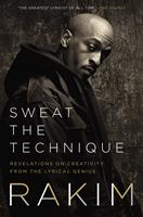   Sweat the Technique
