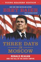Three Days in Moscow Young Readers'Edition