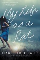   My Life as a Rat