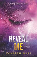   Reveal Me