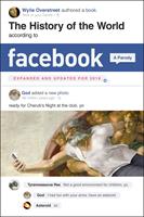   The History of the World According to Facebook, Revised Edition