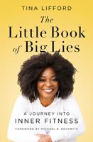   The Little Book of Big Lies