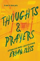   Thoughts & Prayers