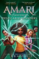   Amari and the Despicable Wonders