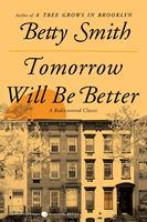   Tomorrow Will Be Better