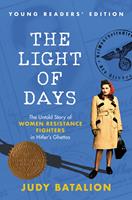 The Light of Days Young Readers'Edition