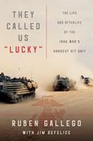   They Called Us "Lucky"