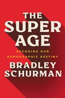   The Super Age