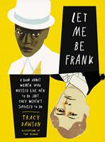   Let Me Be Frank