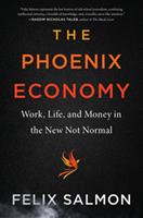   The Phoenix Economy