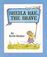   Sheila Rae, the Brave