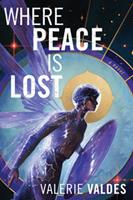   Where Peace Is Lost