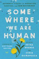   Somewhere We Are Human
