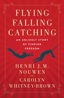   Flying, Falling, Catching