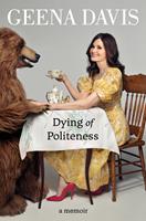   Dying of Politeness