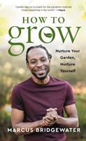   How to Grow