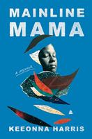   Mainline Mama