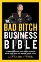   The Bad Bitch Business Bible