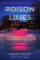   Poison Lilies