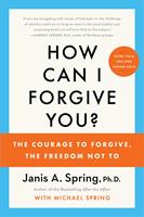   How Can I Forgive You?