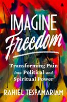   Imagine Freedom