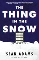   The Thing in the Snow