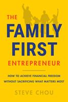 The Family-First Entrepreneur