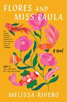   Flores and Miss Paula