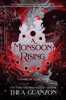   A Monsoon Rising