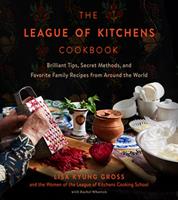   The League of Kitchens Cookbook