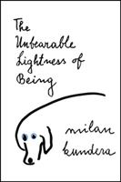   The Unbearable Lightness of Being